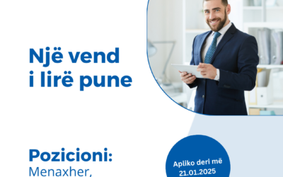 NJOFTIM PËR VEND TË LIRË PUNE- Një Menaxher, Njësi shitje, Përmet