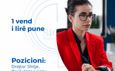 NJOFTIM PËR VEND TË LIRË PUNE- Drejtor shitje Produket e Jetës dhe Pensioneve, Shkodër