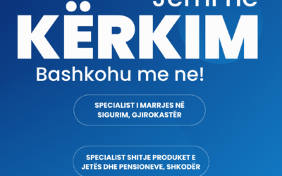 NJOFTIM PËR VEND TË LIRË PUNE - Specialist shitje produket e Jetës, Shkodër