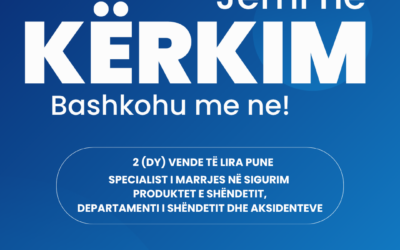 NJOFTIM PËR VEND TË LIRË PUNE - Specialist i marrjes në sigurim produktet e shëndetit, Departamenti i Shëndetit dhe Aksidenteve
